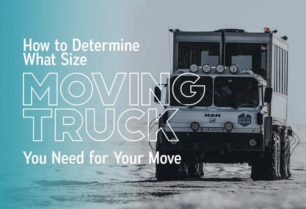 How to Determine What Size Moving Truck You Need for Your Move background image