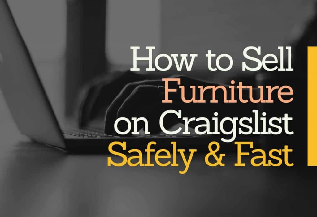 How to Sell Furniture on Craigslist Safely and Fast background image