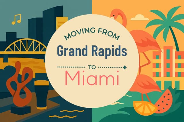 Moving from Grand Rapids to Miami
