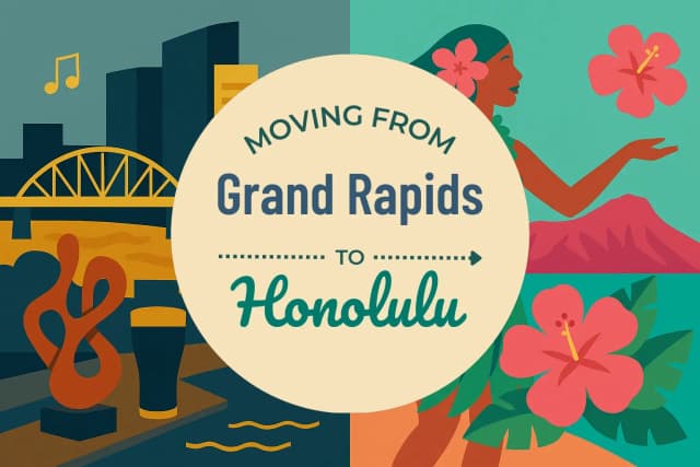 Moving from Grand Rapids to Honolulu