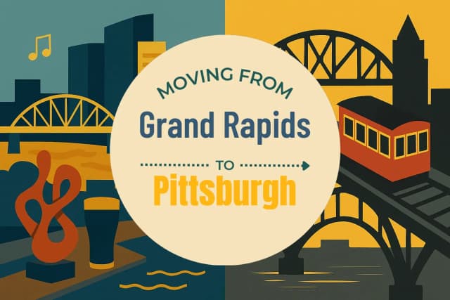 Moving from Grand Rapids to Pittsburgh