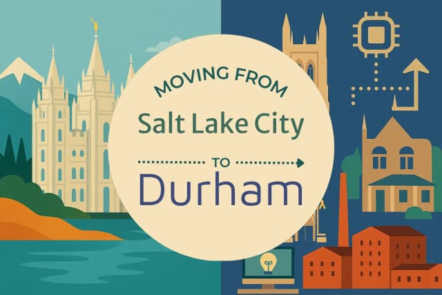 Moving from Salt Lake City to Durham