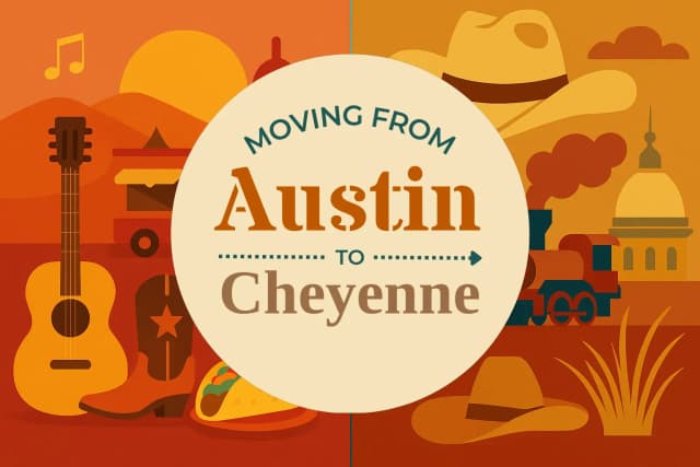 Moving from Austin to Cheyenne
