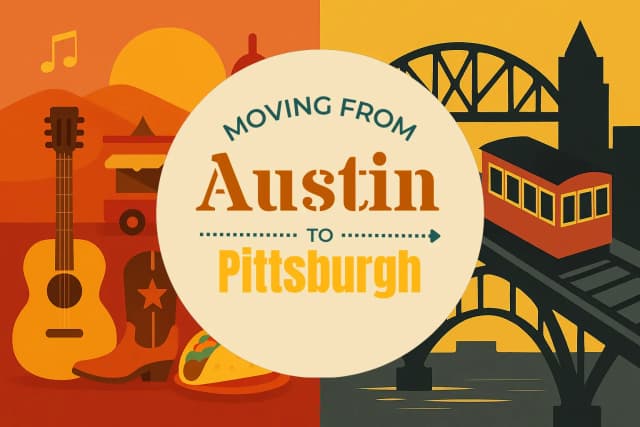 Moving from Austin to Pittsburgh