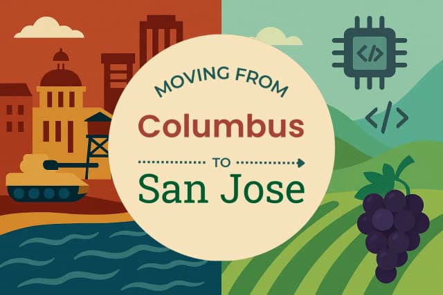 Moving from Columbus to San Jose