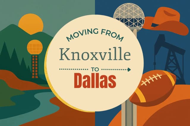 Moving from Knoxville to Dallas