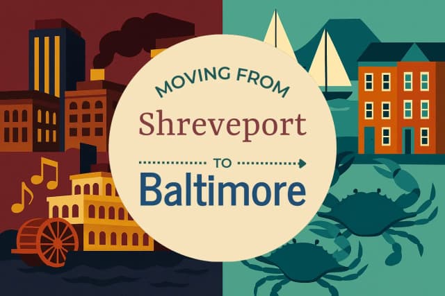 Moving from Shreveport to Baltimore