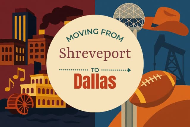 Moving from Shreveport to Dallas