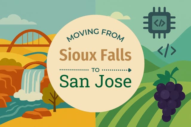 Moving from Sioux Falls to San Jose