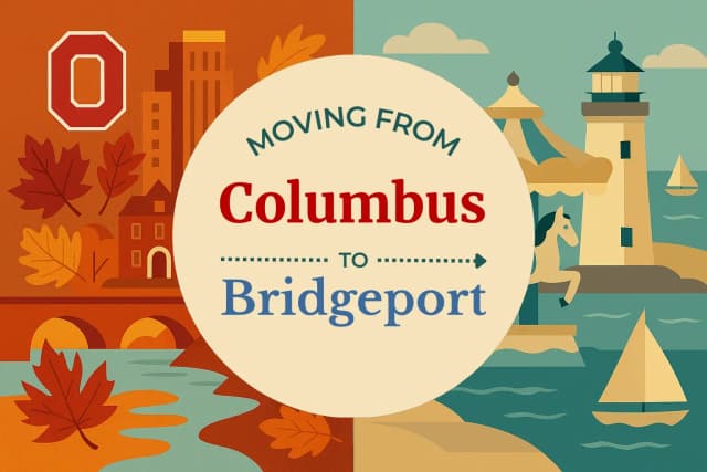 Moving from Columbus to Bridgeport