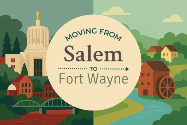 Moving from Salem to Fort Wayne