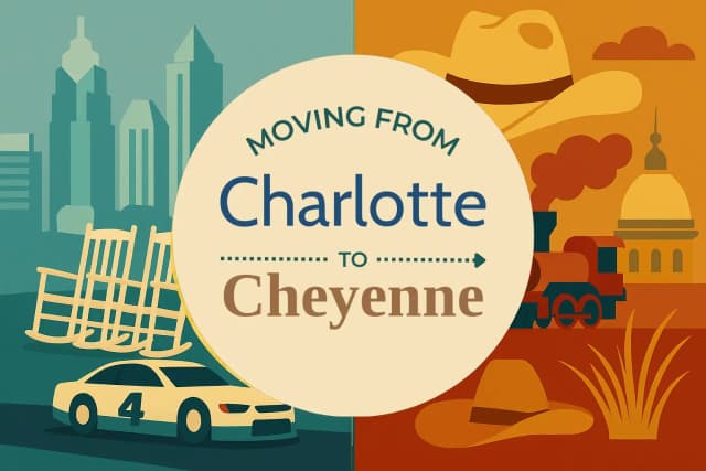 Moving from Charlotte to Cheyenne