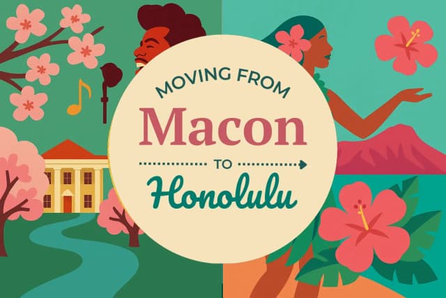 Moving from Macon to Honolulu