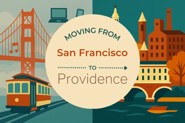 Moving from San Francisco to Providence