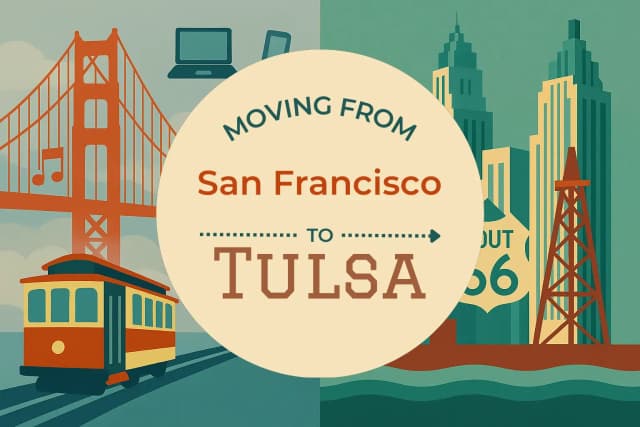 Moving from San Francisco to Tulsa