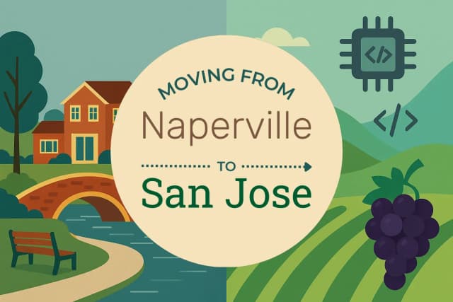 Moving from Naperville to San Jose