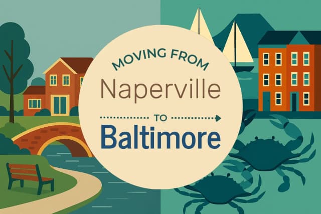 Moving from Naperville to Baltimore