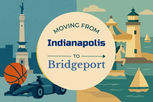 Moving from Indianapolis to Bridgeport