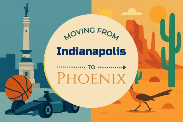 Moving from Indianapolis to Phoenix
