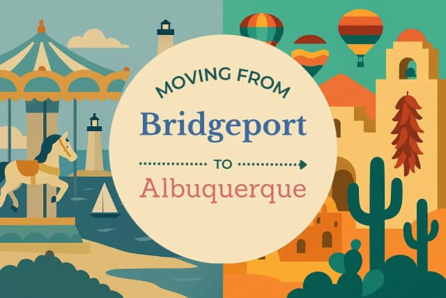 Moving from Bridgeport to Albuquerque