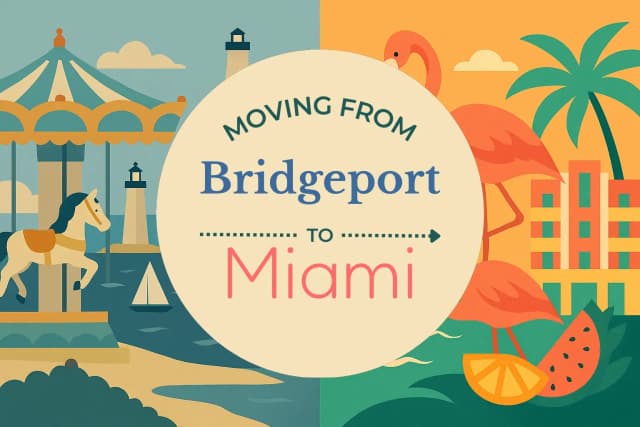 Moving from Bridgeport to Miami