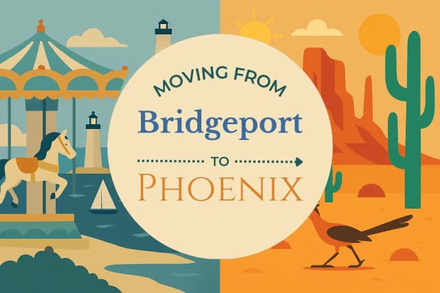 Moving from Bridgeport to Phoenix