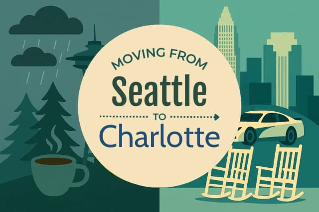 Moving from Seattle to Charlotte