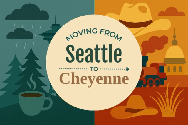 Moving from Seattle to Cheyenne