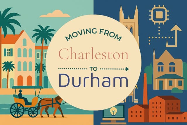 Moving from Charleston to Durham