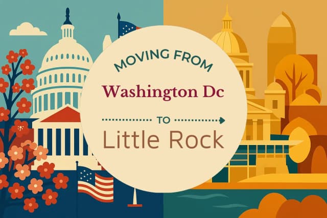 Moving from Washington DC to Little Rock
