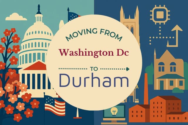 Moving from Washington DC to Durham