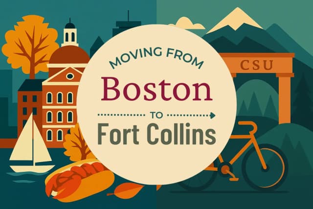 Moving from Boston to Fort Collins