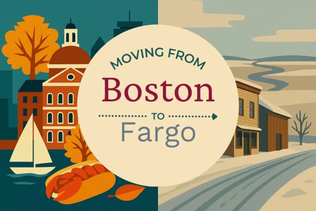 Moving from Boston to Fargo