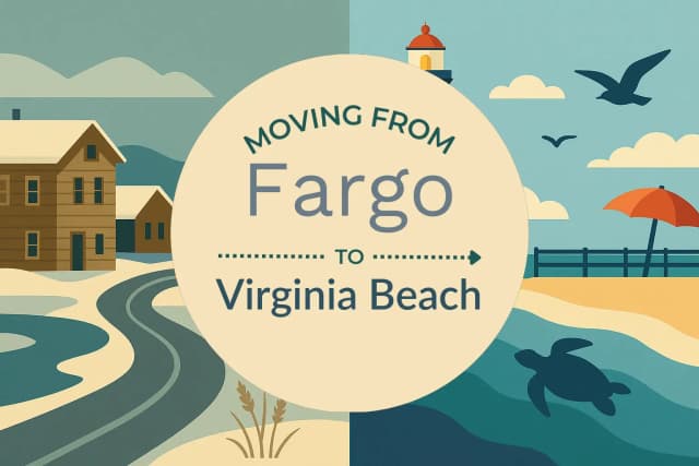 Moving from Fargo to Virginia Beach