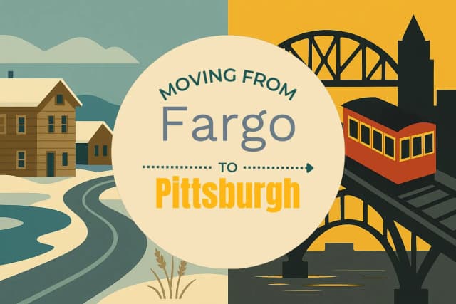 Moving from Fargo to Pittsburgh