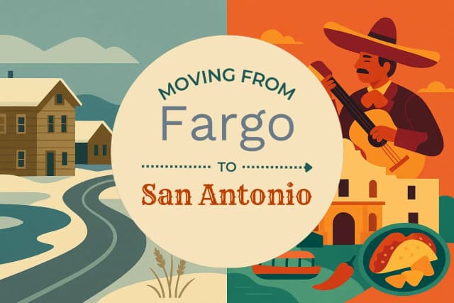 Moving from Fargo to San Antonio