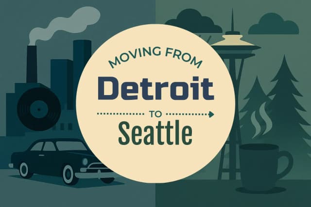 Moving from Detroit to Seattle