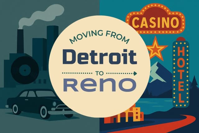 Moving from Detroit to Reno