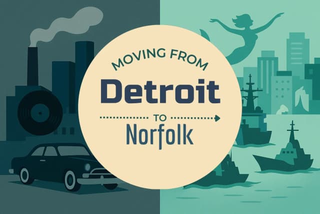 Moving from Detroit to Norfolk