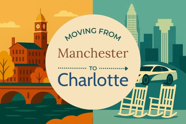 Moving from Manchester to Charlotte