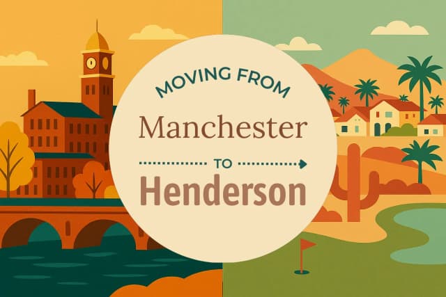Moving from Manchester to Henderson