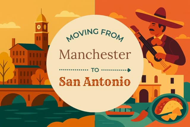Moving from Manchester to San Antonio