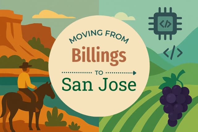 Moving from Billings to San Jose