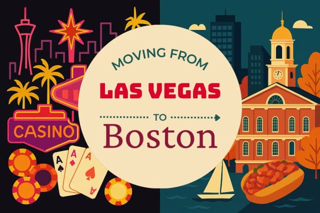 Moving from Las Vegas to Boston