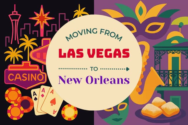 Moving from Las Vegas to New Orleans