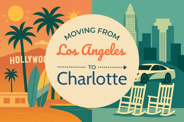 Moving from Los Angeles to Charlotte