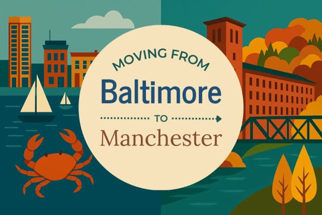 Moving from Baltimore to Manchester