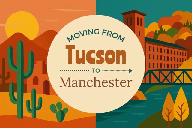 Moving from Tucson to Manchester