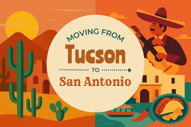 Moving from Tucson to San Antonio