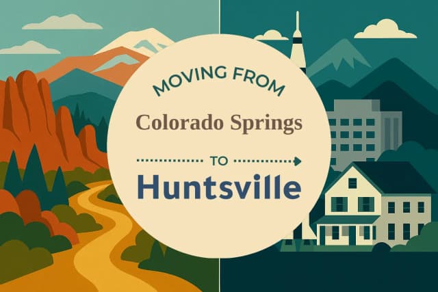 Moving from Colorado Springs to Huntsville